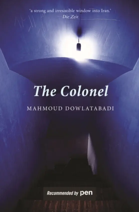 Colonel - Dowlatabadi, Mahmoud