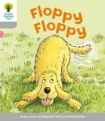 Oxford Reading Tree: Level 1: First Words: Floppy Floppy - Hunt, Roderick