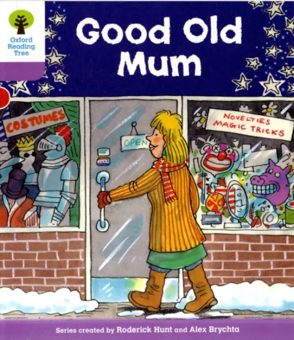Oxford Reading Tree: Level 1+: Patterned Stories: Good Old Mum - Hunt, Roderick