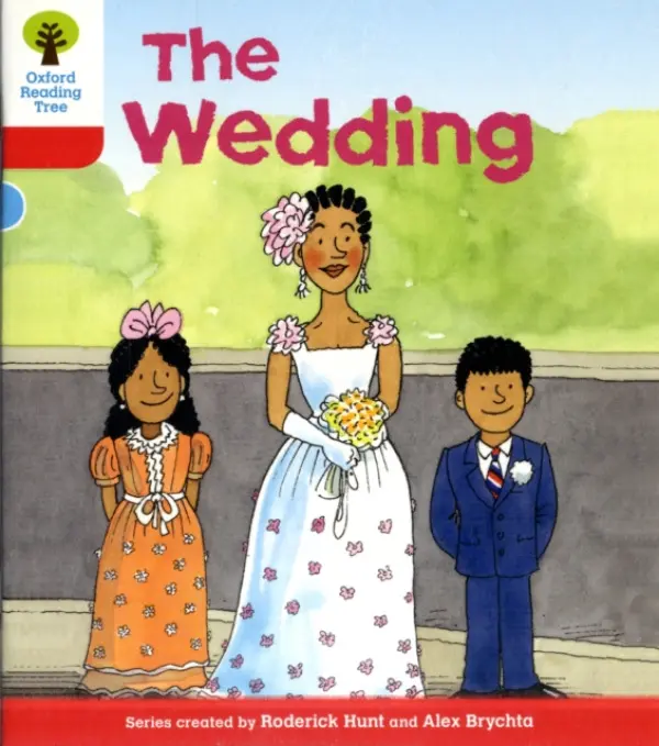 Oxford Reading Tree: Level 4: More Stories A: The Wedding - Hunt, Roderick