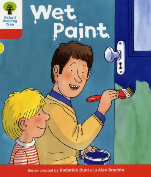 Oxford Reading Tree: Level 4: More Stories B: Wet Paint - Hunt, Roderick