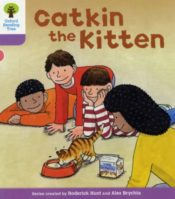 Oxford Reading Tree: Level 1+: Decode and Develop: Catkin the Kitten - Hunt, Roderick a Young, Annemarie
