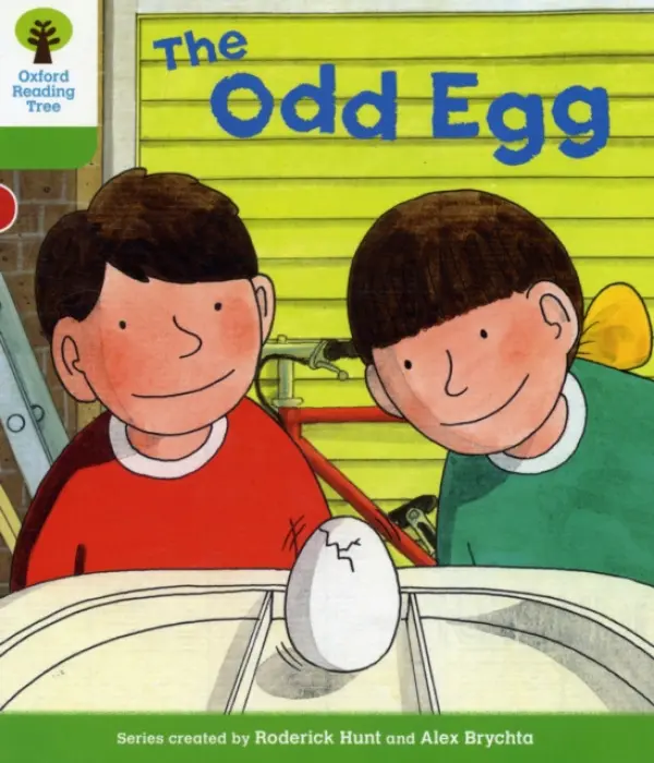 Oxford Reading Tree: Level 2: Decode and Develop: The Odd Egg - Hunt, Roderick a Young, Annemarie