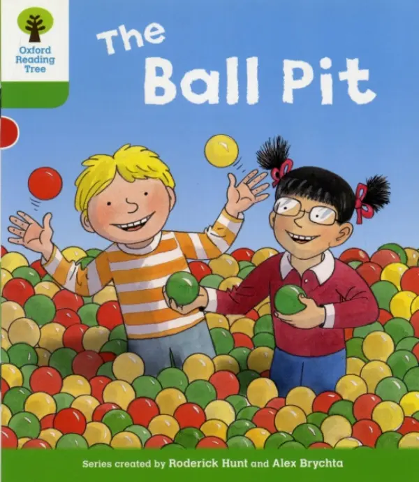 Oxford Reading Tree: Level 2: Decode and Develop: The Ball Pit - Hunt, Roderick a Young, Annemarie
