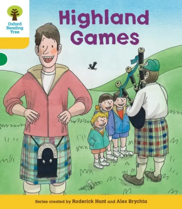 Oxford Reading Tree: Level 5: Decode and Develop Highland Games - Hunt, Rod a Young, Annemarie a Brychta, Alex