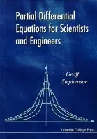 Partial Differential Equations For Scientists And Engineers - Stephenson, Geoffrey (Imperial College, Univ Of London, Uk)