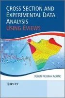 Cross Section and Experimental Data Analysis Using EViews - Agung, I. Gusti Ngurah (University of Indonesia)