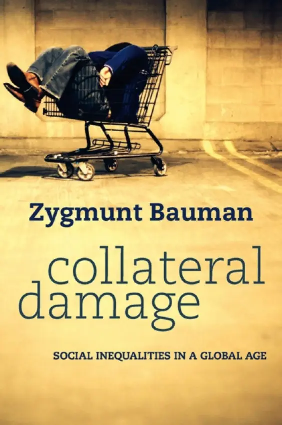 Collateral Damage - Zygmunt Bauman