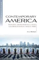 Contemporary America - Heale, M. J. (Lancaster University, UK)