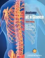 Anatomy at a Glance - Faiz, Omar (Imperial College, London) a Blackburn, Simon (Chelsea  a  Westminster Hospital, London) a Moffat, David (Cardiff University)