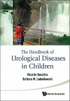 Handbook Of Urological Diseases In Children
