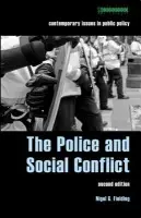 Police and Social Conflict - Fielding, Nigel