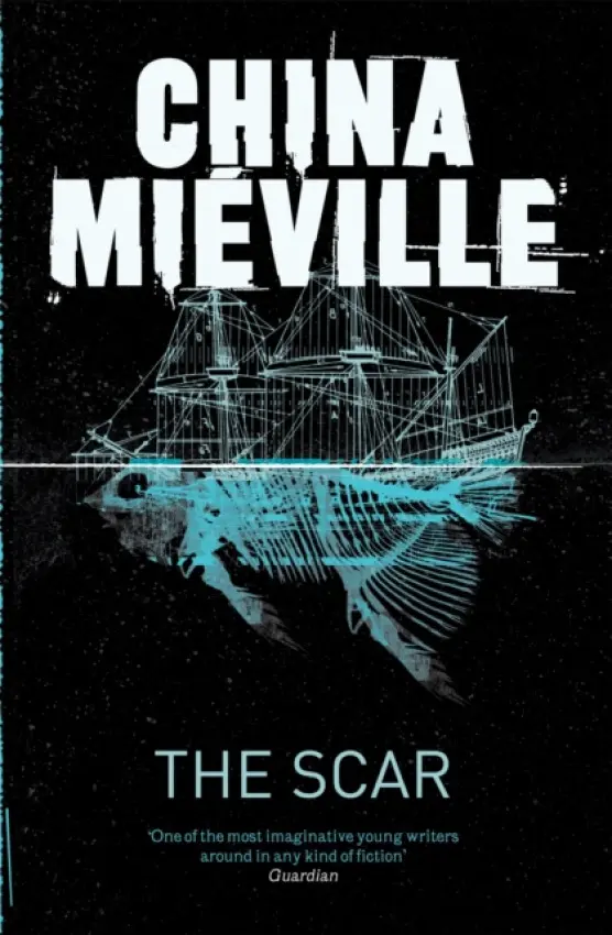 Scar - China MiÃ©ville