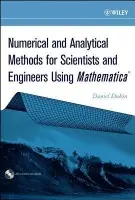 Numerical and Analytical Methods for Scientists and Engineers Using Mathematica - Dubin, Daniel (University of California, San Diego, CA, USA)
