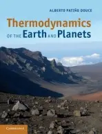 Thermodynamics of the Earth and Planets - Patino Douce, Alberto (University of Georgia)
