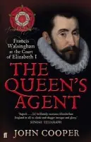 Queen's Agent - Cooper, John