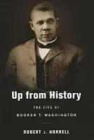 Up from History - Norrell, Robert J.
