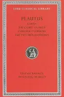 Casina. The Casket Comedy. Curculio. Epidicus. The Two Menaechmuses - Plautus