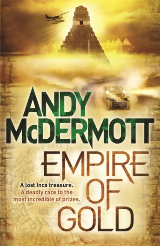 Empire of Gold (Wilde/Chase 7) - Andy McDermott