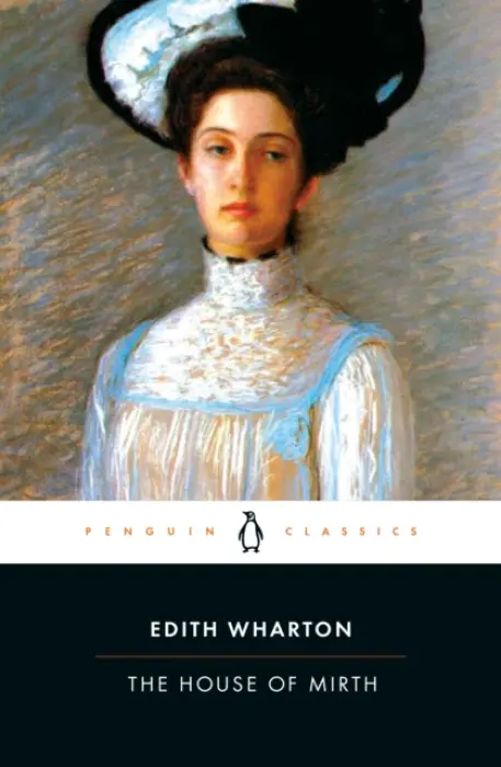 House of Mirth - Wharton, Edith