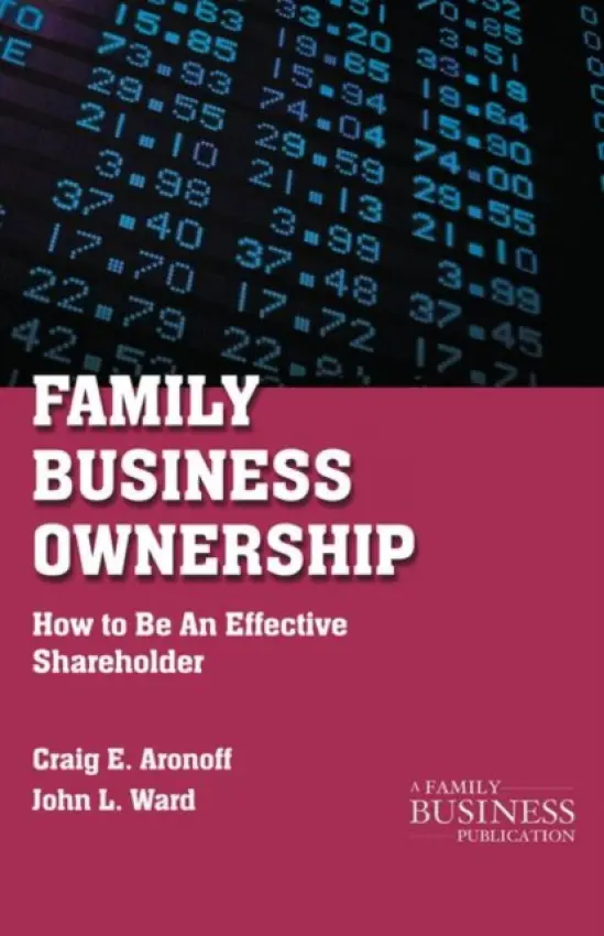Family Business Ownership - Aronoff, C. a Ward, J.