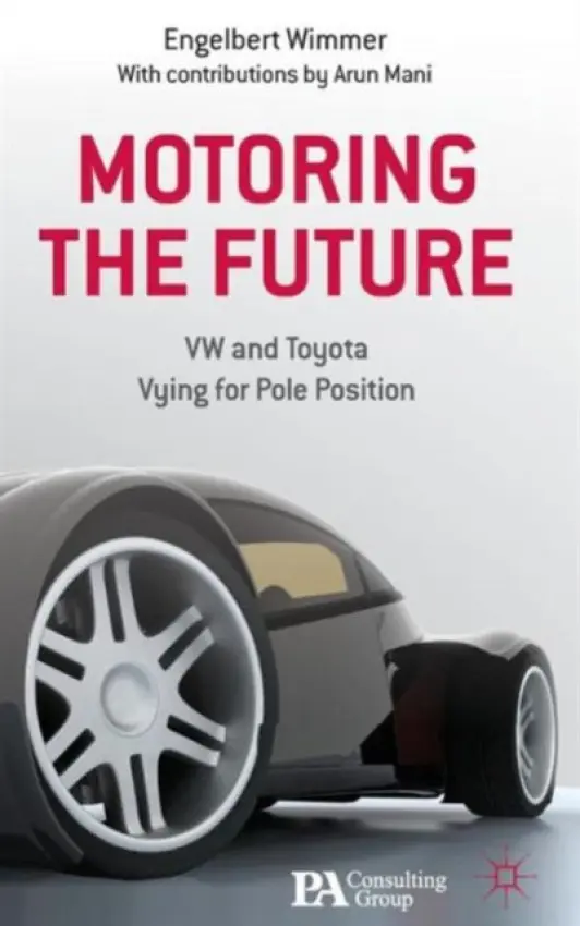 Motoring the Future - Wimmer, Engelbert