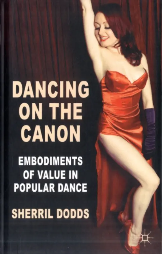 Dancing on the Canon - Dodds, S.