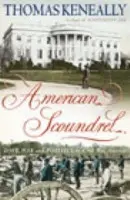American Scoundrel - Keneally, Thomas