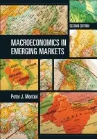 Macroeconomics in Emerging Markets - Montiel, Peter J. (Williams College, Massachusetts)
