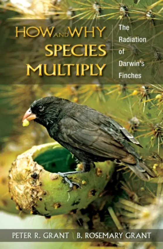 How and Why Species Multiply - Grant, Peter R. a Grant, B. Rosemary