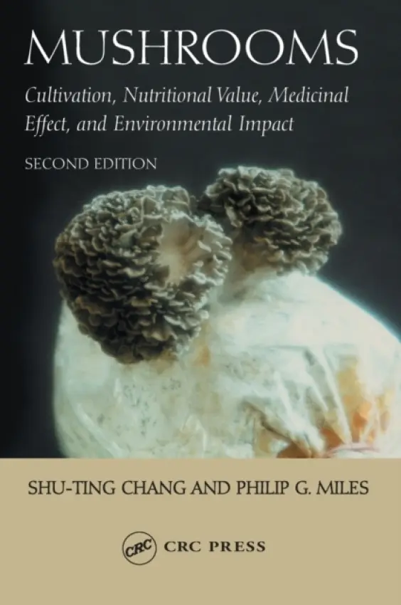 Mushrooms - Miles, Philip G. a Chang, Shu-Ting