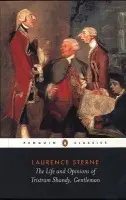 Life and Opinions of Tristram Shandy, Gentleman - Sterne, Laurence