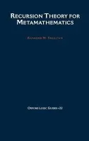Recursion Theory for Metamathematics - Smullyan, Raymond M. (Professor of Philosophy, Professor of Philosophy, Indiana University)