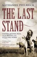 Last Stand - Philbrick, Nathaniel