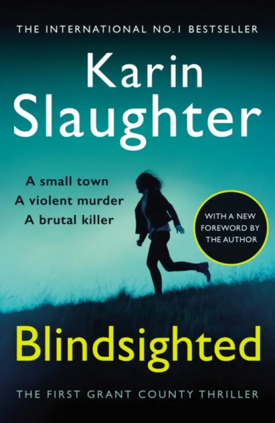 Blindsighted - Slaughter, Karin