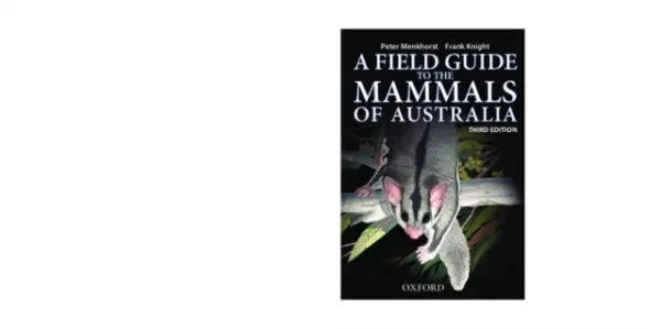 Field Guide to Mammals of Australia - Menkhorst, Peter a Knight, Frank