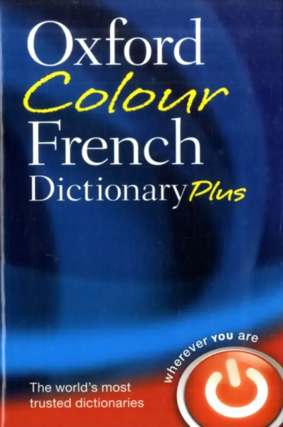 Oxford Colour French Dictionary Plus - Oxford Languages