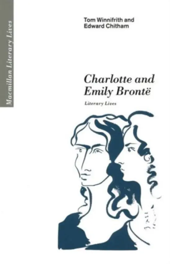 Charlotte and Emily Bronte - Chitham, Edward a Winnifrith, Tom