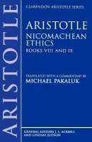 Aristotle: Nicomachean Ethics, Books VIII and IX - Aristotle