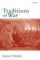 Traditions of War - Nabulsi, Karma (Nuffield College, Oxford)