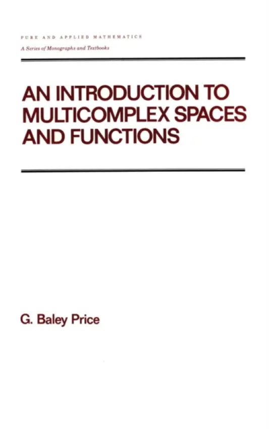 Introduction to Multicomplex SPates and Functions - Price