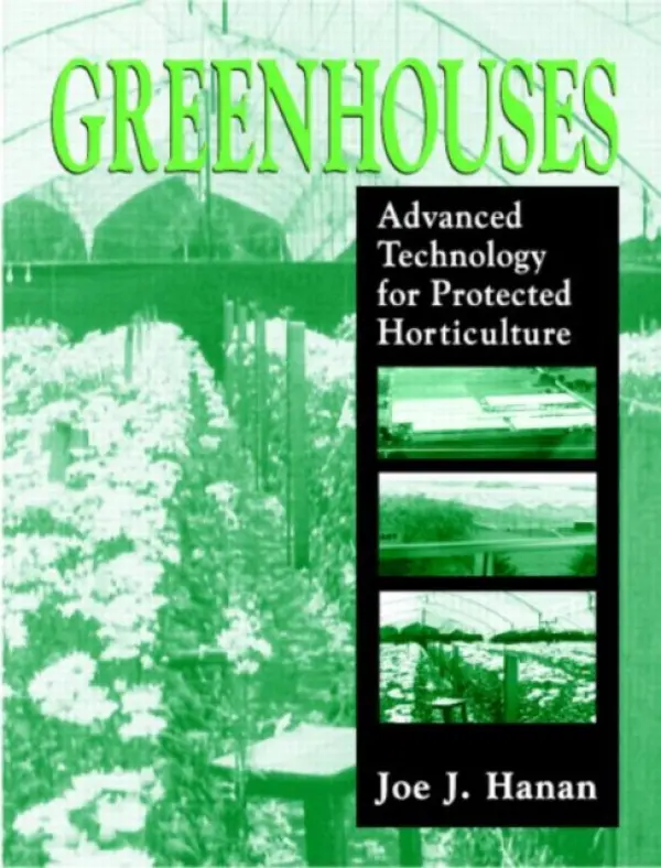 Greenhouses - Hanan, Joe J.