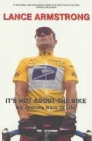 It's Not About The Bike - Armstrong, Lance