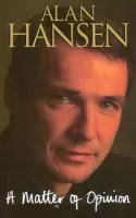 Matter Of Opinion - Hansen, Alan