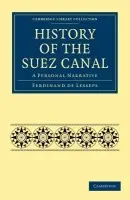 History of the Suez Canal - Lesseps, Ferdinand de