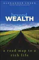 Green, A: Beyond Wealth - Green,Green, A: Beyond Wealth - Green - kniha z kategorie Biznis a manažment