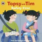 Topsy and Tim: Safety First - Jean Adamson