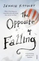 Opposite of Falling - Rooney, Jennie