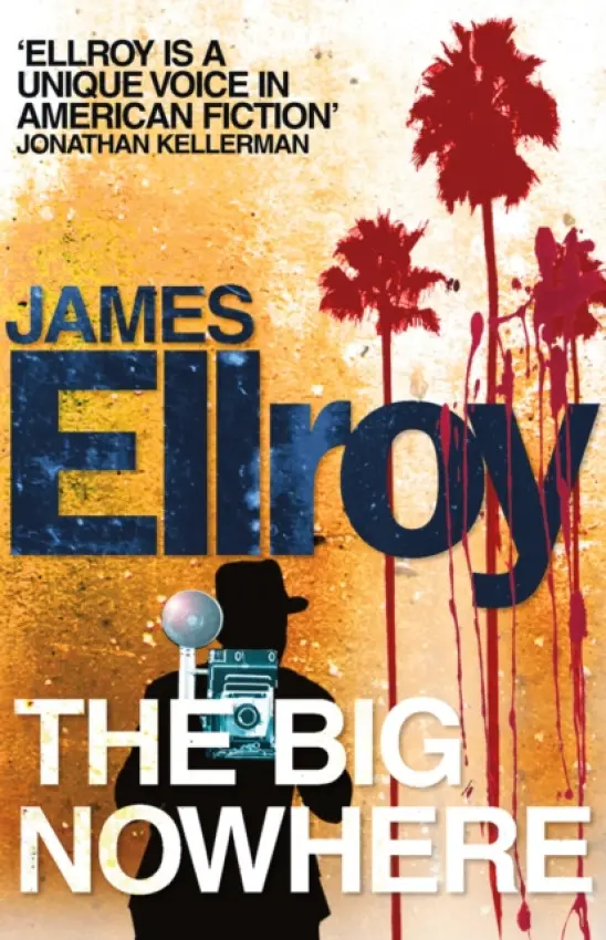 Big Nowhere - Ellroy, James
