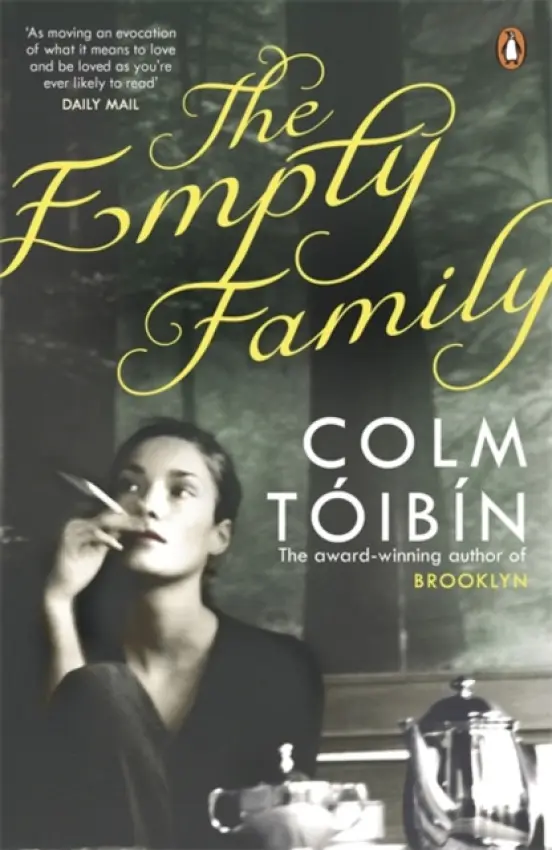 Empty Family - Toibin, Colm